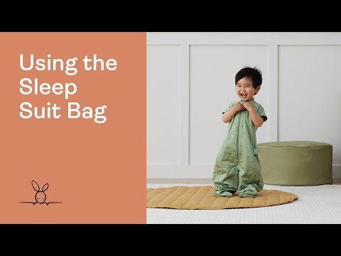 How to use 3.5 TOG Sleep Suit Bag